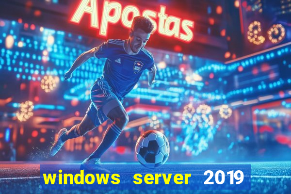 windows server 2019 iso pt-br download